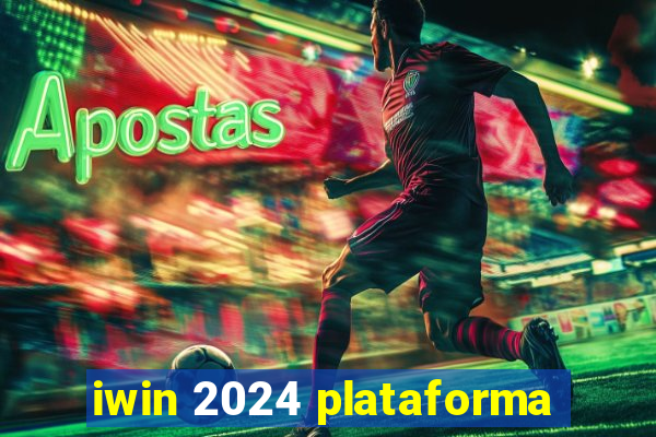 iwin 2024 plataforma